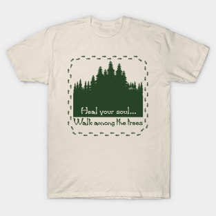 Heal your soul_green T-Shirt